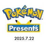 【公式】Pokémon Presents 2025.7.22